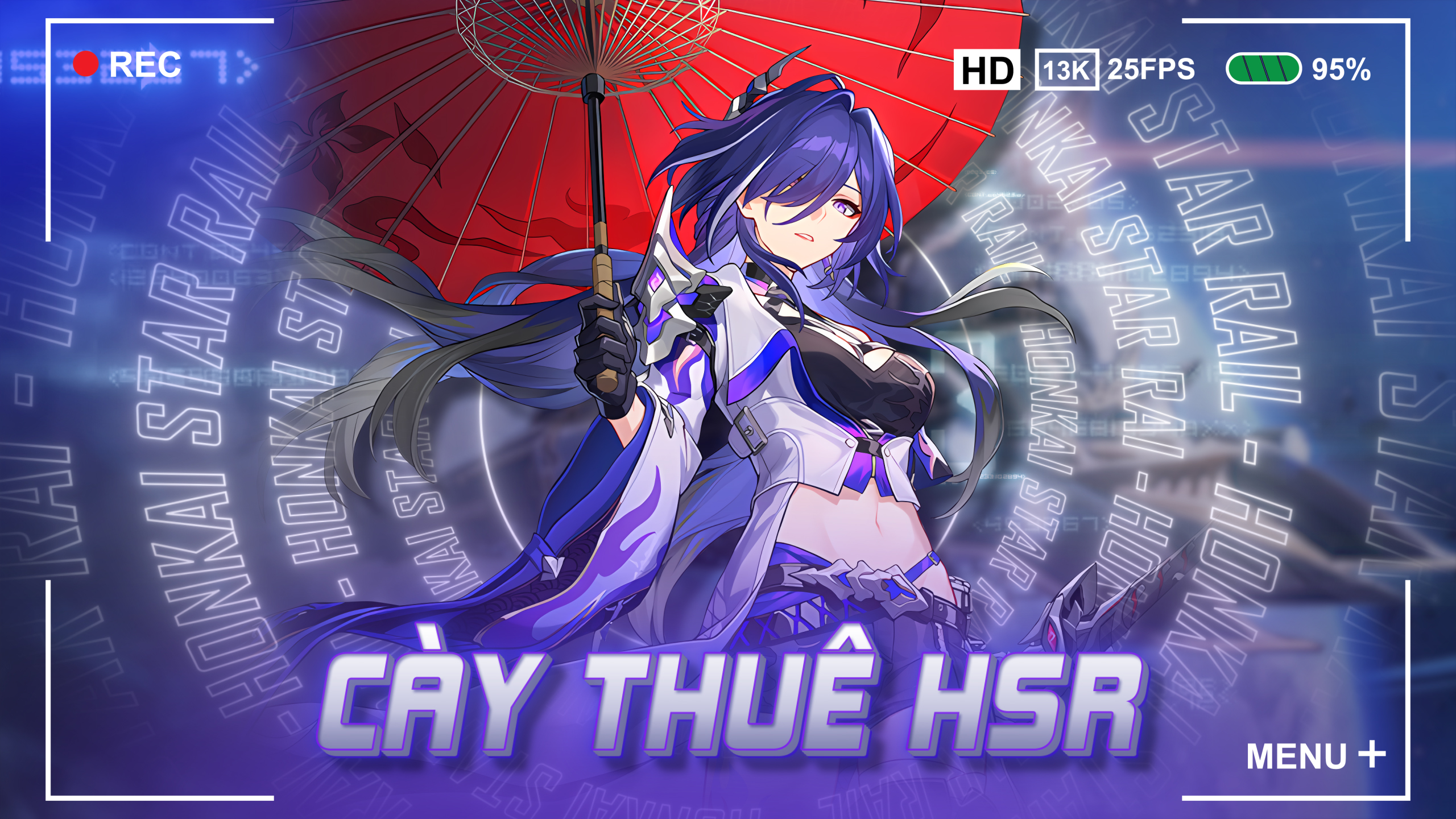 CÀY THUÊ HONKAI STAR RAIL